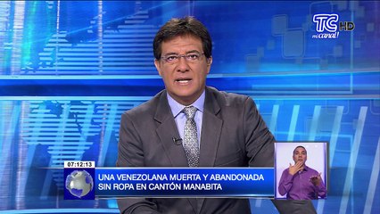 Una venezolana muerta y abandonada sin ropa en cantón manabita