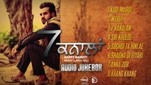 New Punjabi Songs - Happy Raikoti - HD(Full Songs) - 7 Kanalan - Audio Jukebox - PK hungama mASTI Official Channel