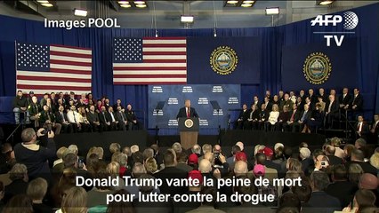 Trump vante la peine de mort pour lutter contre la drogue