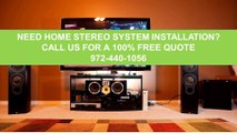 Home Audio Video Installation In Dallas Tx 972-440-1056