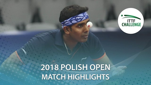 2018 Polish Open Highlights I Achanta Sharath Kamal vs Artur Grela (R64)