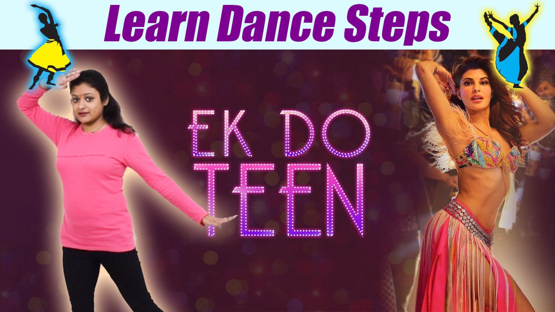 Dance Steps on Ek Do Teen | Jacqueline Fernandez Baaghi 2 song | एक दो तीन  | Boldsky - video Dailymotion
