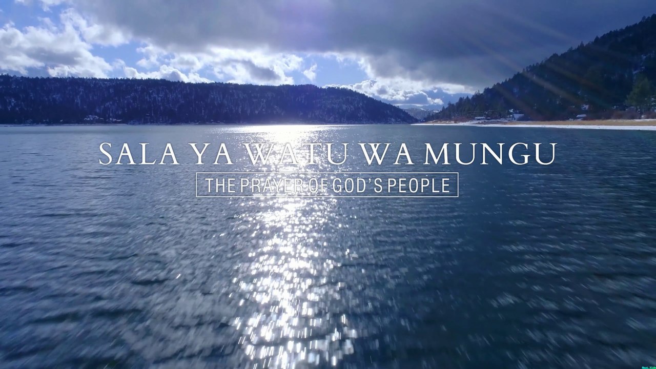 Swahili Gospel Song "Sala ya Watu wa Mungu” | Ishini Katika Upendo wa Mungu