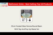 Bathroom Sinks - Best Selling Top 10 Products