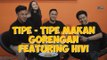 Begini Tipe-Tipe Pemakan Gorengan feat.Hivi