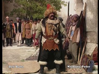 Deli Balta - 6.Bölüm - Korkunç Peter