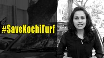 ഫുട്ബോൾ ആരാധകരുടെ ഹാഷ്‌ടാഗ്‌ ക്യാമ്പയ്ൻ  #SaveKochiTurf | One Minute Video | Oneindia Malayalam