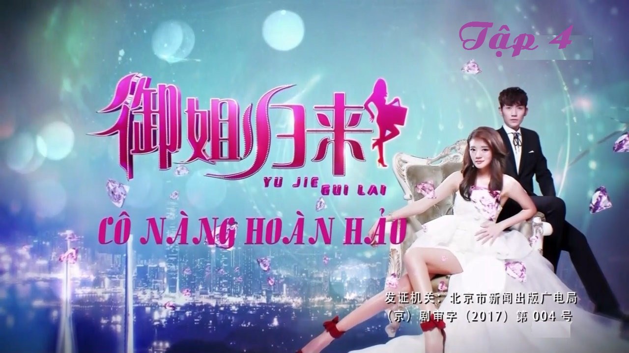 Cô Nàng Hoàn Hảo l Tập 4 l Phim truyền hình Trung Quốc lồng tiếng