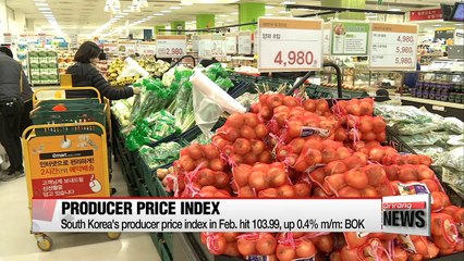 South Korea's producer prices go up in February
