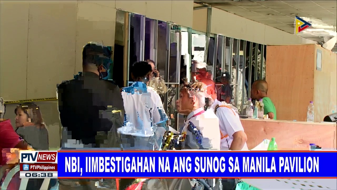 #PTVNEWS: NBI, iimbestigahan na ang sunog sa Manila Pavilion
