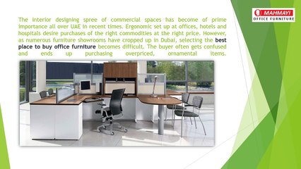 Clauses Determining One’s Choice of the Best Place to Buy Office Furniture