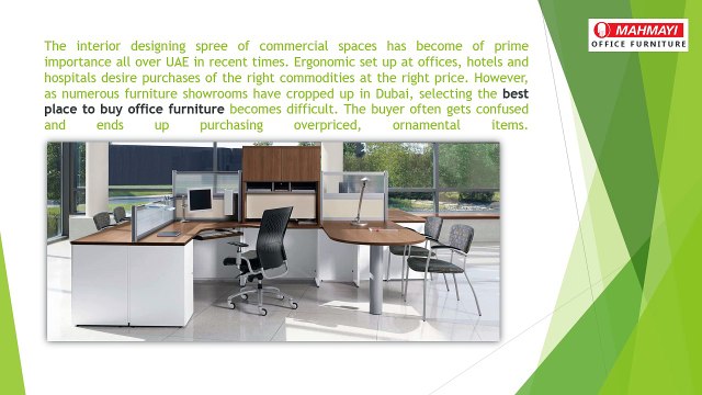 Clauses Determining One’s Choice of the Best Place to Buy Office Furniture