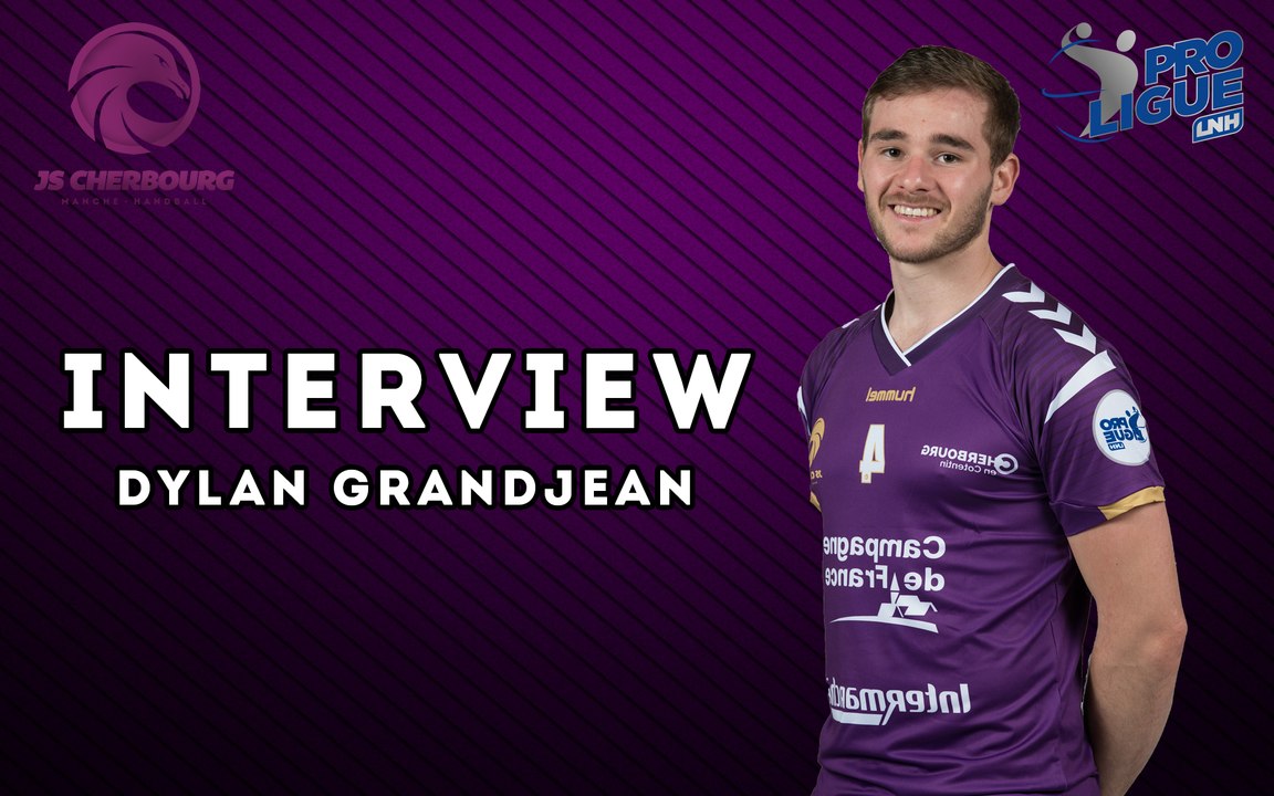 L'interview avec Dylan GRANDJEAN
