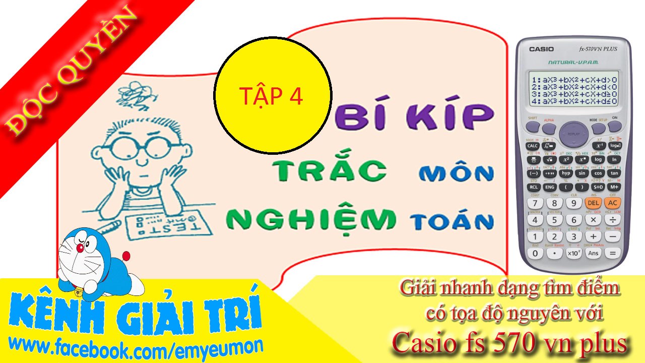 Dùng casio giải dạng bài tìm điểm M có tọa độ là các số nguyên