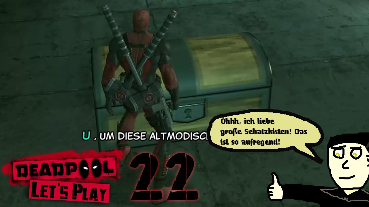 Deadpool Let's Play 22: Eine geheimnisvolle Kiste