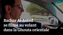 Bachar Al-Assad se filme au volant dans la Ghouta orientale reprise aux rebelles