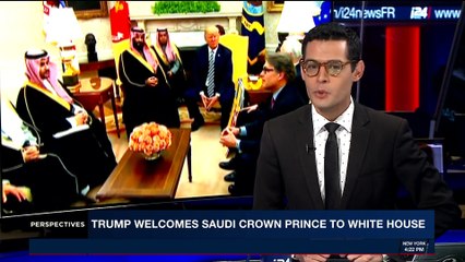 PERSPECTIVES | Trump welcomes Saudi crown prince to WHite House | Tuesday, March 20th 2018