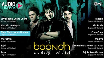 Boondh A Drop Of Jal Audio Songs Jukebox | Jal The Band