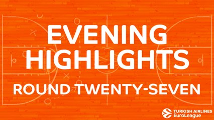 Tadim Evening Highlights: Regular Season, Round 27 - Tuesday