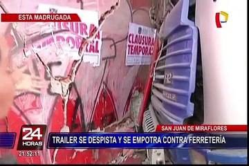 SJM: chofer de camión empotrado contra ferretería aseguró que se trató de un desperfecto mecánico