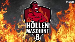 Höllenmaschine 8 - So gewinnt Ihr den MEGA GAMING-PC !!!