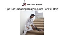 Tips for choosing best vacuum for pet hair