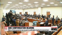 BOK governor Lee Ju-yeol attends parliamentary confirmation hearing