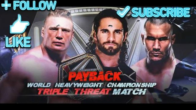 WWE 2K18 Seth Rollins vs Randy Orton vs Brock Lesnar WWE Championship Match Payback