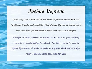 Joshua Vignona - How to make a room look nicer on a budget