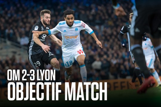 Objectif Match S06E30 | OM - Lyon