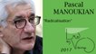 Pascal MANOUKIAN - ce que tient ta main droite t'appartient "radicalisation"