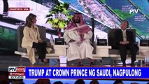 GLOBALITA: Trump at Crown prince ng Saudi, nagpulong