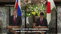 Russian FM threatens retaliation over spy poisoning row