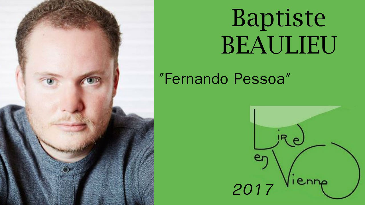 baptiste beaulieu  - la ballade de l'enfant gris  "Fernando Pessoa"