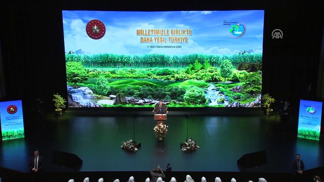 Cumhurbaşkanı Erdoğan: 'Amacımız, halen ülkemizin yüzde 28,6'sını kaplayan orman varlığımızı, 2023 yılında yüzde 30'a çıkarmaktır' - ANKARA
