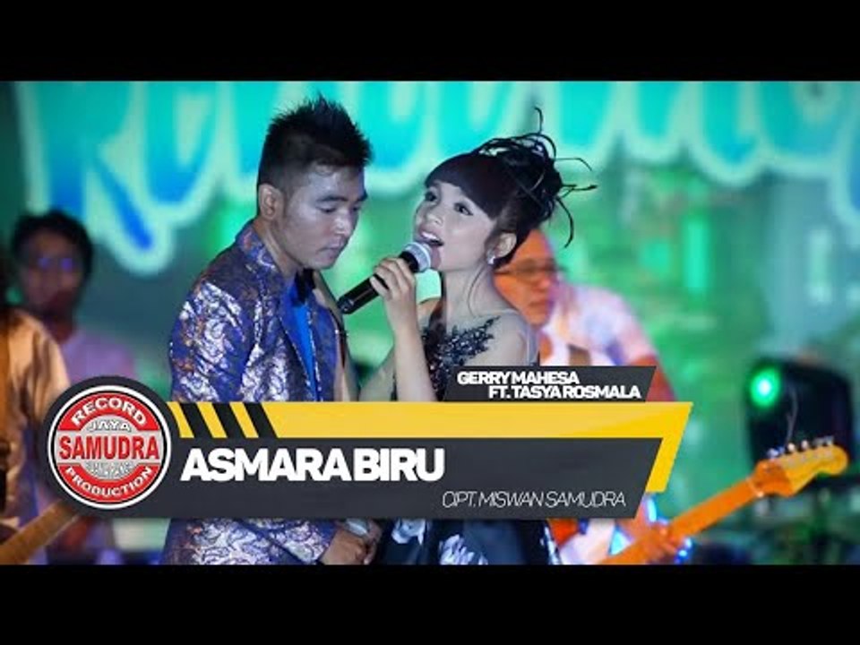 Gerry Mahesa Ft. Tasya Romala - Asmara Biru (Official Music Video)