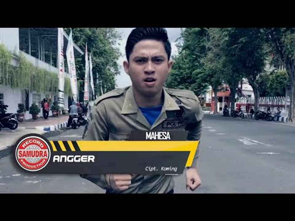 Mahesa - Angger (Official Music Video)