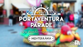 PortAventura Parade 2017 PortAventureros