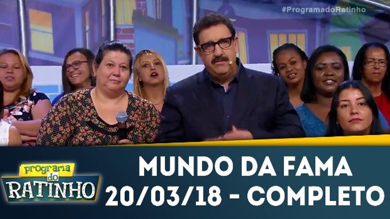Mundo da Fama - 20.03.18 - Completo