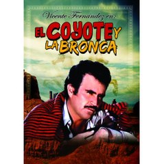 EL COYOTE Y LA BRONCA (1978) VICENTE FERNÁNDEZ Y BLANCA GUERRA -- PELÍCULA COMPLETA part 1
