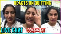 Surbhi Chandna aka Anika REACTS On QUITTING Ishqbaaz | Live Chat