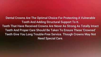 Dos And Don’ts To Protect Your Dental Crown