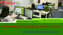 Airtel Broadband Chandigarh, Mohali, Panchkula