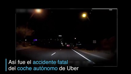 Difunden video del accidente fatal de coche autónomo de Uber