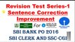 30 Most EXPECTED Sentence Correction for SBI PO, CLERK and SSC- CGL| Fully Explained in HINDi