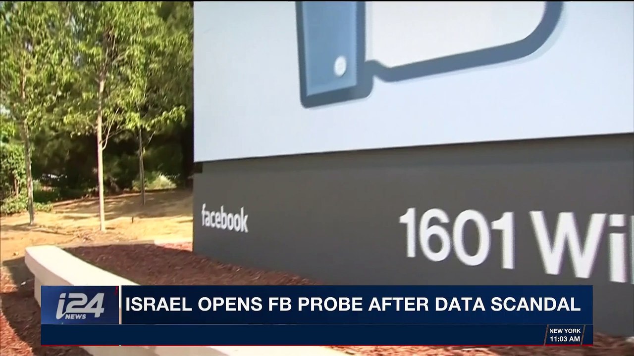 i24NEWS DESK | Israel opens fb probe after data scandal | Thursday, March 22nd 2018