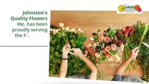 The Best florist in Fort Smith AR - Johnston's Quality Flowers Inc.