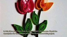 How To Make Quilled Tulip Flowers - DIY Crafts Tutorial - Guidecentral