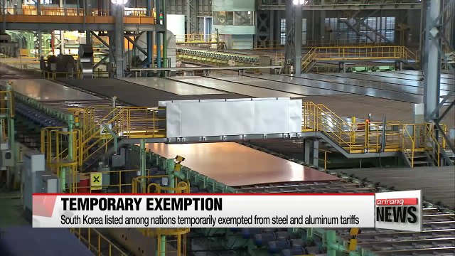 S. Korea temporarily exempted from U.S. steel tariffs