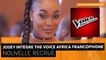Josey intègre le jury de The Voice Afrique Francophone